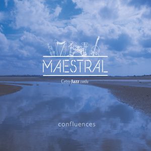 Maestro: Confluences