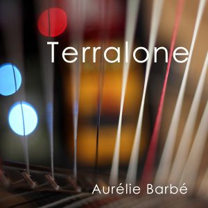Aurélie Barbé : Terralone