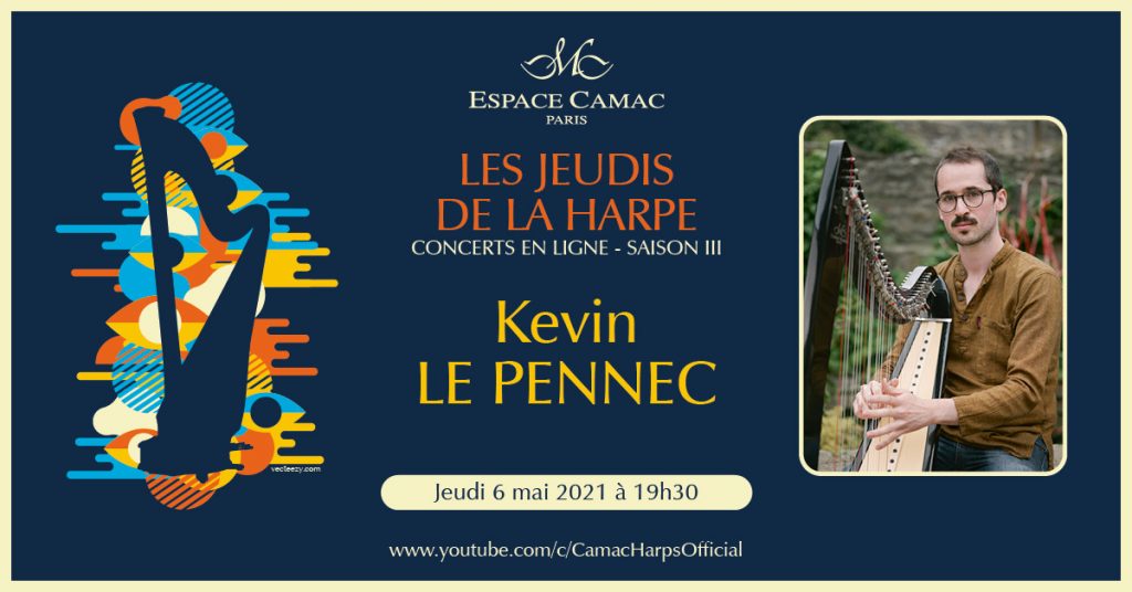 Les Jeudis de la Harpe : Kevin Le Pennec 