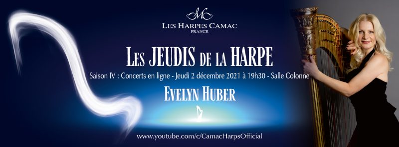 Les Jeudis de la Harpe : Evelyn HUBER