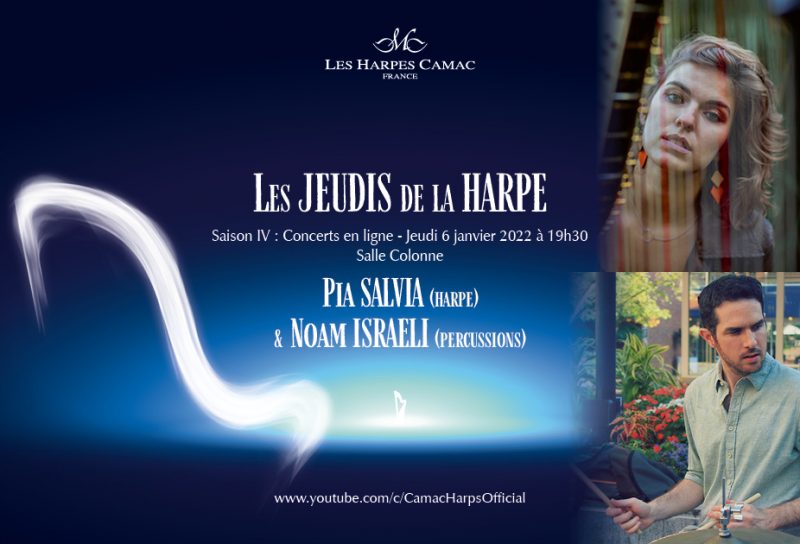 Les Jeudis de la Harpe : Pia Salvia, Noam Israeli