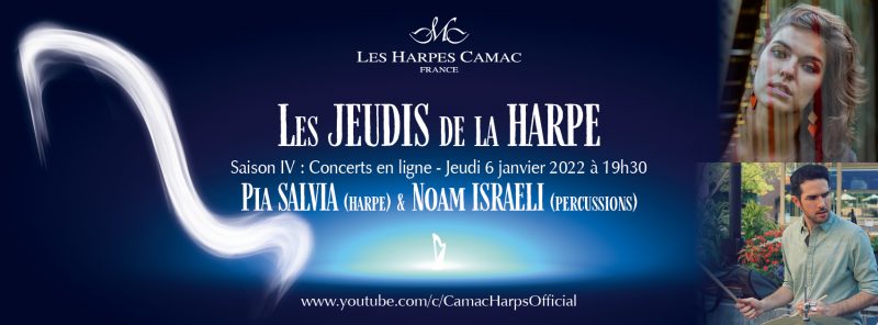 Les Jeudis de la Harpe : Pia Salvia, Noam Israeli