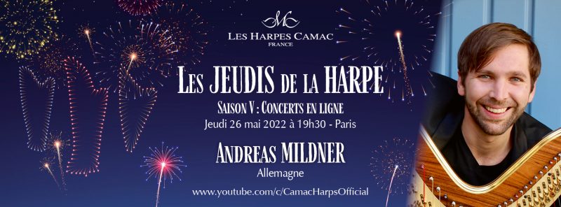 Les Jeudis de la Harpe, saison V : Andreas MILDNER 