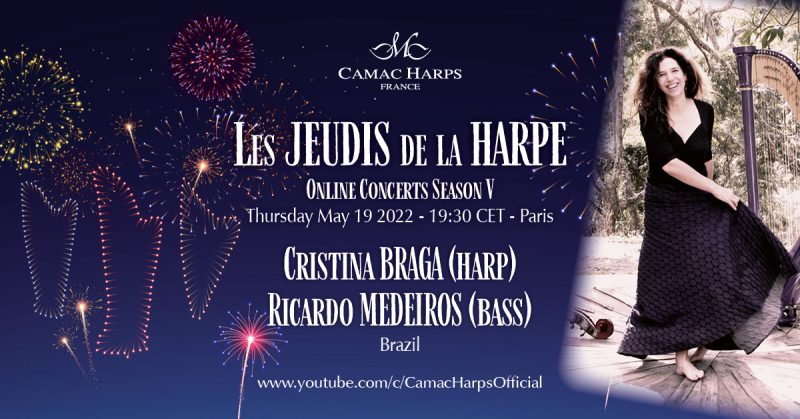 Les Jeudis de la Harpe, Season V: Cristina Braga and Ricardo Medeiros