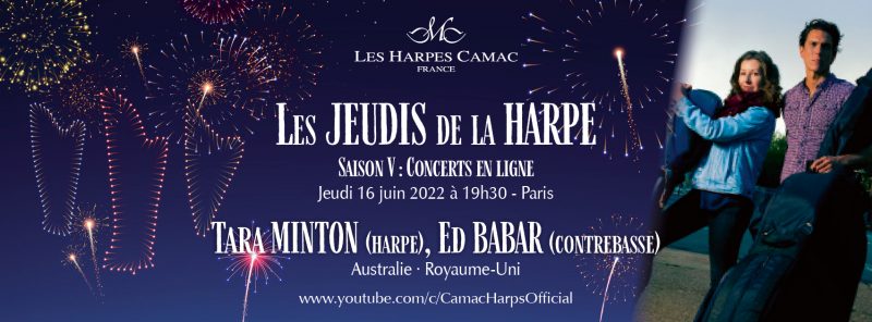 Les Jeudis de la Harpe, saison V : Tara MINTON, Ed BABAR